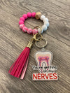 Getting On My Nerves Keychain